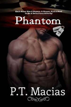 Phantom de P. T. Macias