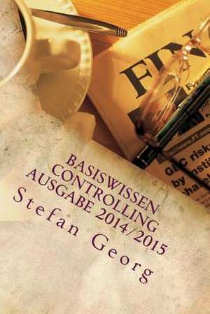 Basiswissen Controlling de Stefan Georg