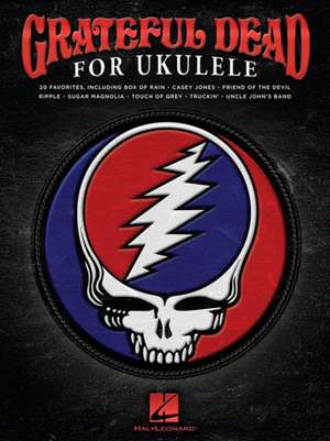 Grateful Dead for Ukulele de Grateful Dead