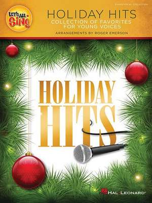 Let's All Sing Holiday Hits de Roger Emerson