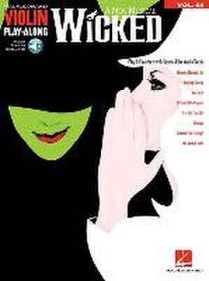 Wicked: Violin Play-Along Volume 55 de Stephen Schwartz