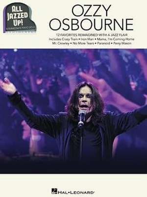 Ozzy Osbourne - All Jazzed Up! de Ozzy Osbourne