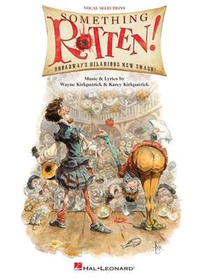 Something Rotten!: Vocal Selections de Wayne Kirkpatrick