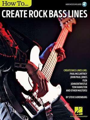 How to Create Rock Bass Lines de Steve Gorenburg