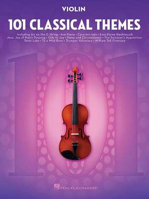 101 Classical Themes for Violin de Hal Leonard Publishing Corporation