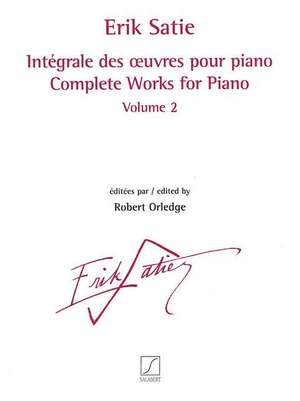 Complete Works for Piano - Volume 2 de Erik Satie