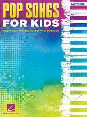 Pop Songs for Kids de Hal Leonard Corp