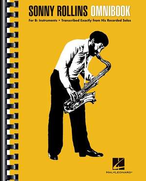 Sonny Rollins Omnibook for B-Flat Instruments de Sonny Rollins