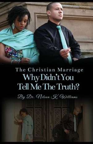 The Christian Marriage de Nelson K. Williams