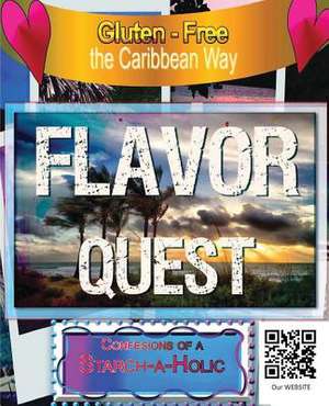 A Gluten Free Flavor Quest de Michael Bennett