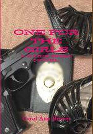 ONE FOR THE GIRLS de Carol Ann Brown