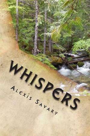 Whispers de Alexis Savary