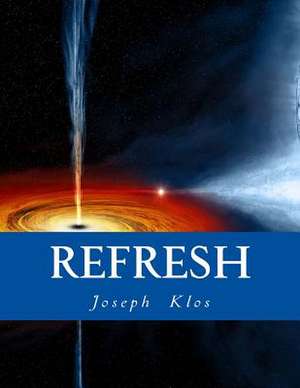 Refresh de Joseph D. Klos