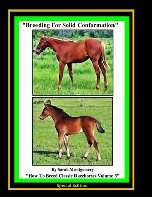 Breeding for Solid Conformation de Sarah A. Montgomery