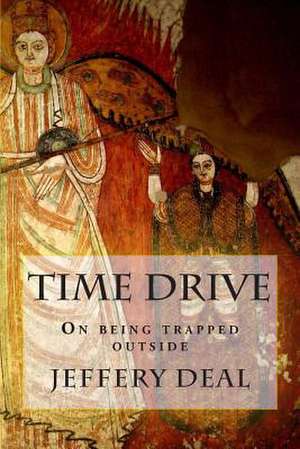 Time Drive de Jeffery Deal