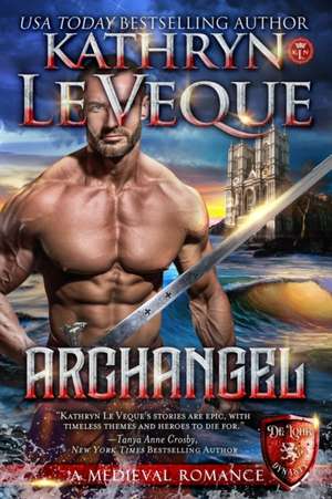 Archangel de Kathryn Le Veque