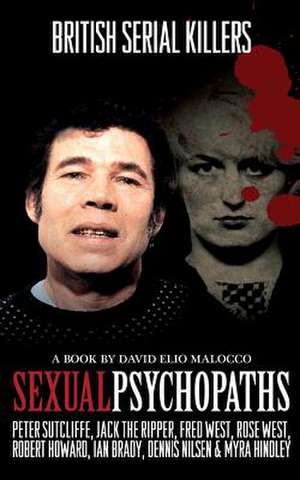 Sexual Psychopaths de MR David Elio Malocco