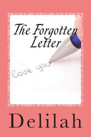 The Forgotten Letter de Delilah Fondren