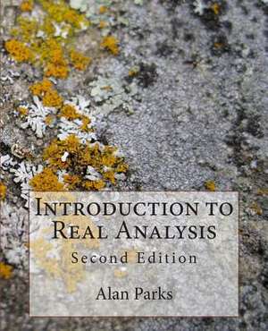 Introduction to Real Analysis de Alan Parks