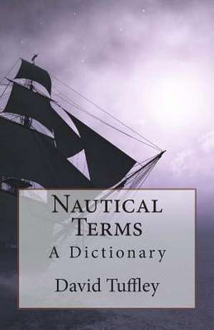 Nautical Terms de David Tuffley