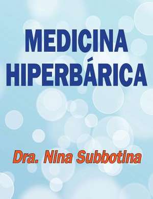 Medicina Hiperbarica de Nina Subbotina