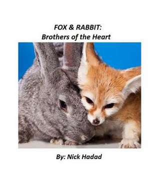 Fox & Rabbit de Nick Hadad