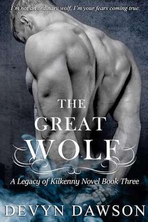 The Great Wolf de Devyn Dawson