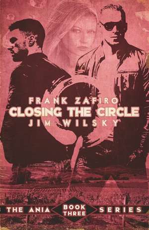 Closing the Circle de Frank Zafiro