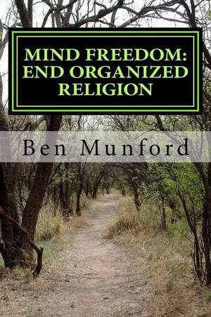 Mind Freedom de Ben Munford