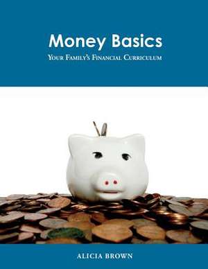 Money Basics de Alicia Brown