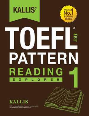 Kallis' Ibt TOEFL Pattern Reading 1 de Kallis