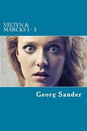 Velten & Marcks 1 - 3 de Georg Sander