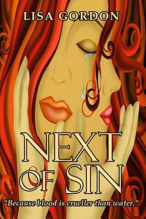 Next of Sin de Lisa Gordon