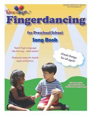 Fingerdancing Song Book de Michael S. Hubler Ed S.