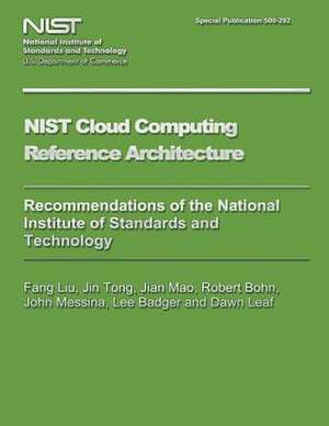 Nist Special Publication 500-292 Nist Cloud Computing Reference Architecture de U. S. Depar Tment of Commerce