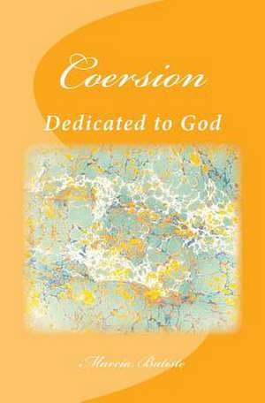 Coersion de Wilson, Marcia Batiste Smith