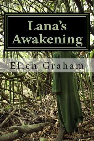 Lana's Awakening de Ellen Graham