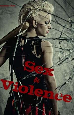 Sex & Violence de Amanda Close