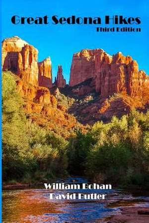 Great Sedona Hikes de William Bohan