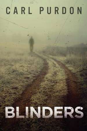 Blinders de Carl Purdon