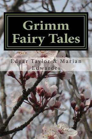 Grimm Fairy Tales de Edgar Taylor