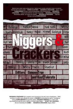 Niggers and Crackers de Simone True