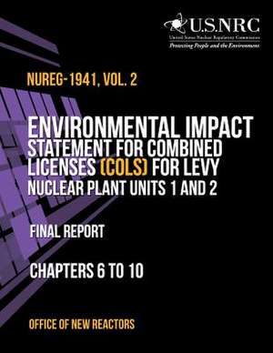 Environmental Impact Statement for Combined Licenses (Cols) for Levy Nuclear Plant Units 1 and 2 de Office of New Reactors