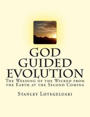 God Guided Evolution de MR Stanley Ole Lotegeluaki