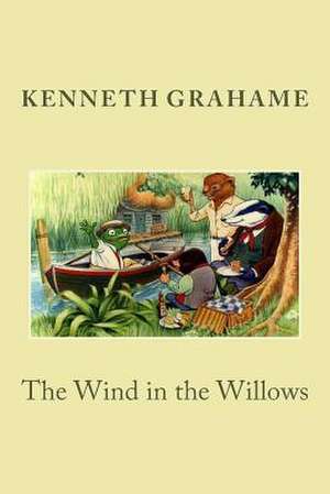 The Wind in the Willows de Kenneth Grahame