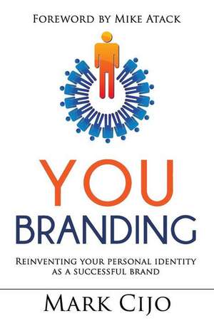 You Branding de Mark Cijo