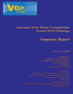 Assessment of the Marine Transportation System (MTS) Challenges de U. S. Department of Transportation