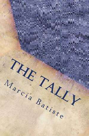 The Tally de Wilson, Marcia Batiste Smith