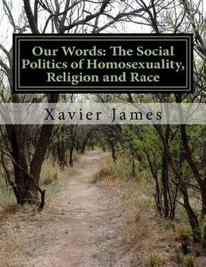 Our Words de Xavier James