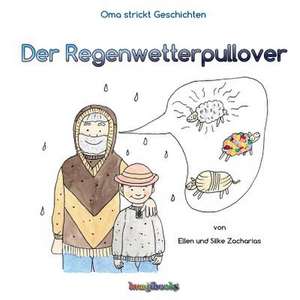 Der Regenwetterpullover de Ellen Zacharias